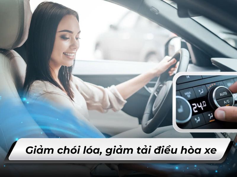 Có nên dán phim cách nhiệt ô tô? Những lý do bạn cần biết 4 Giảm chói lóa, giảm tải điều hòa xe