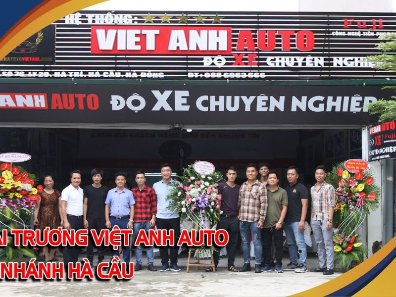 Bật mí 15 cửa hàng phụ tùng ô tô Hà Đông chất lượng 1 Việt Anh Auto Hà Cầu- Hà Đông
